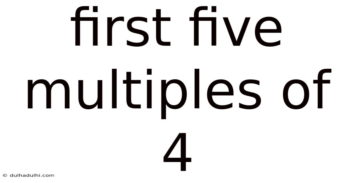 First Five Multiples Of 4