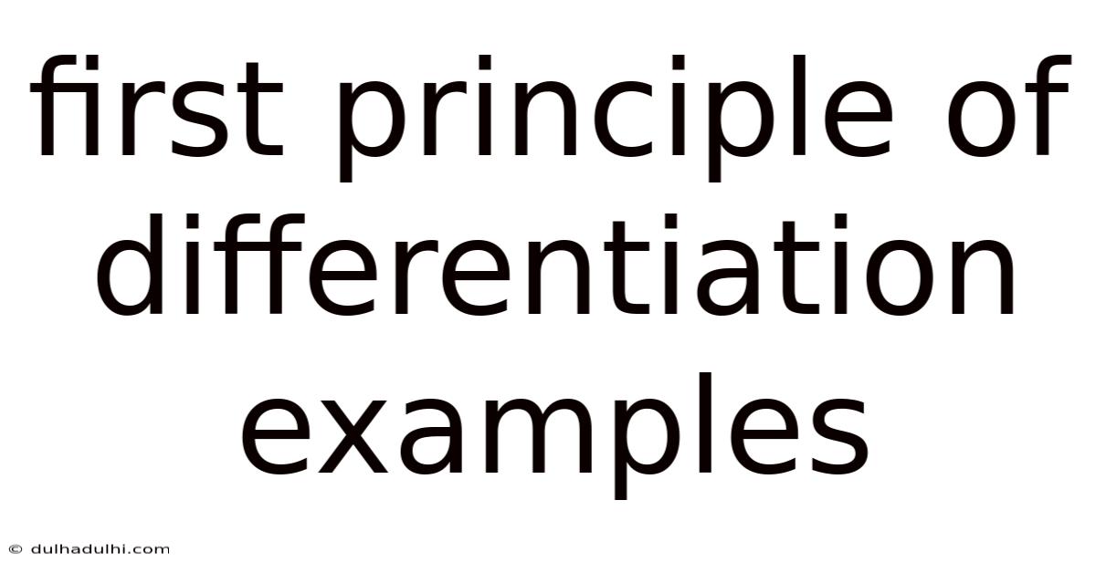First Principle Of Differentiation Examples