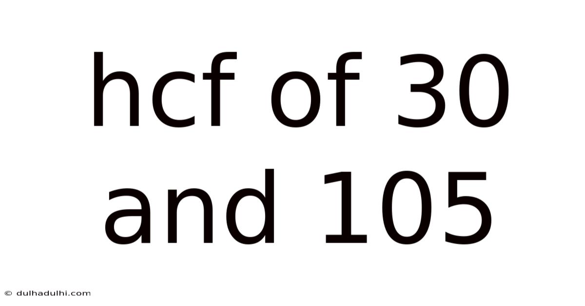 Hcf Of 30 And 105