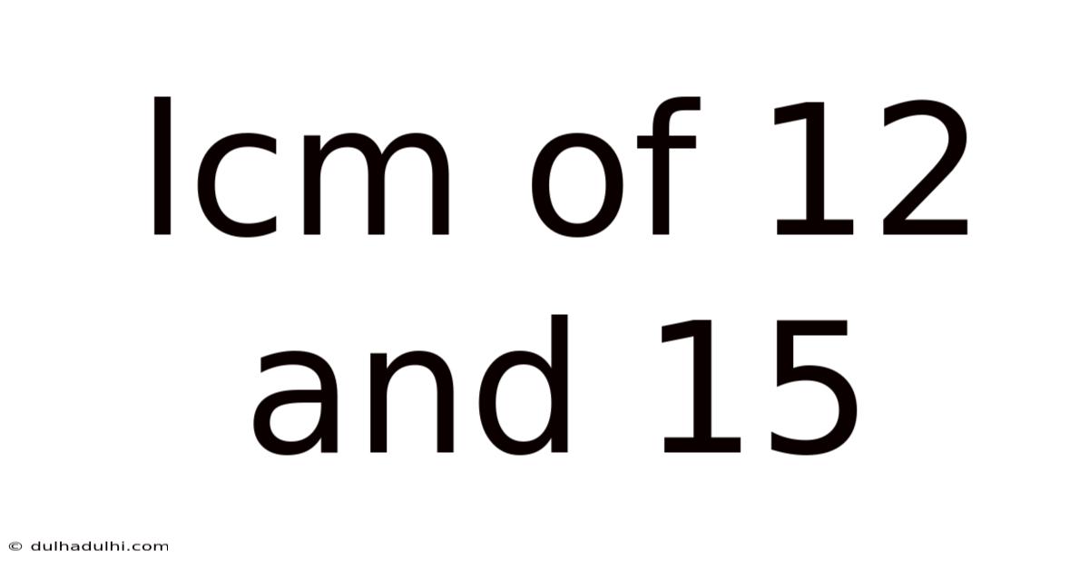 Lcm Of 12 And 15