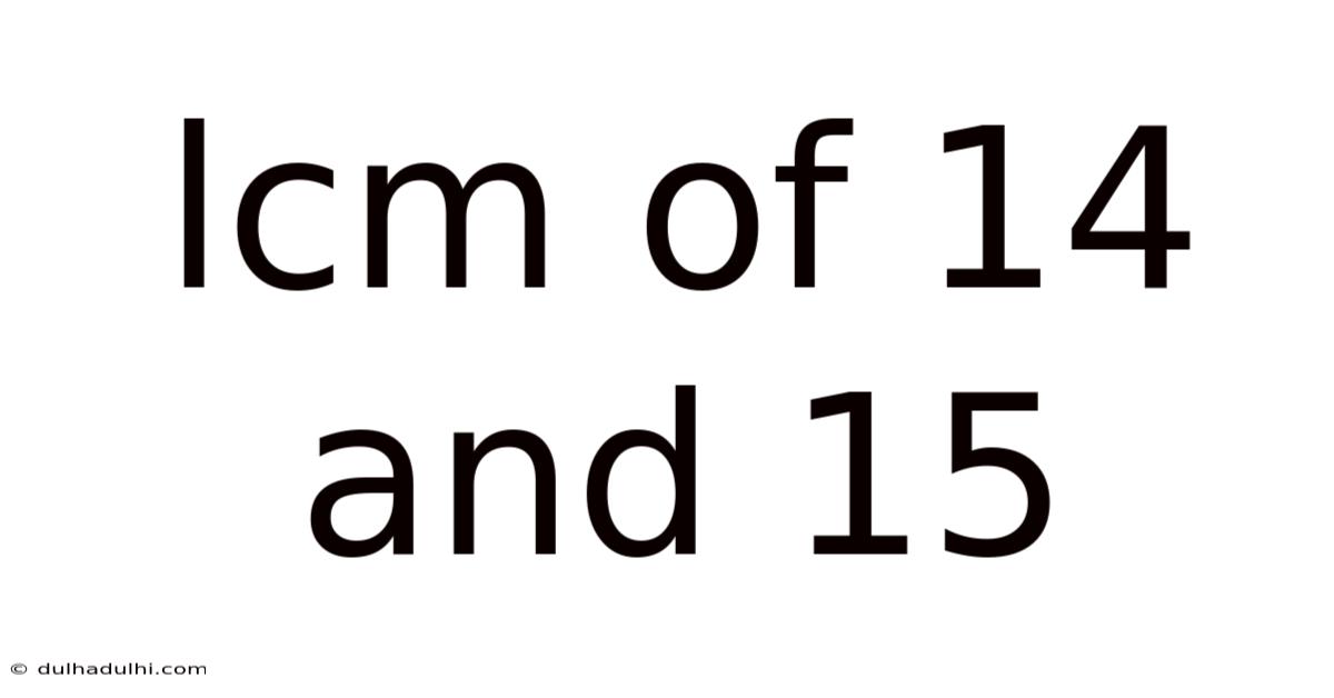 Lcm Of 14 And 15
