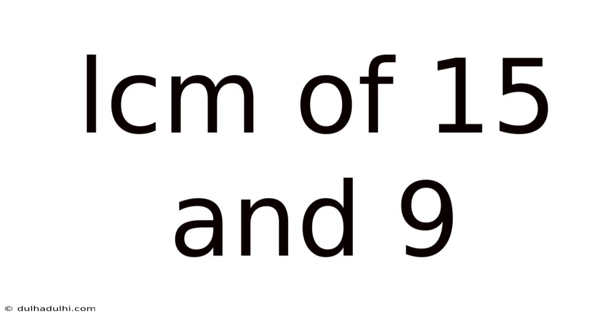 Lcm Of 15 And 9