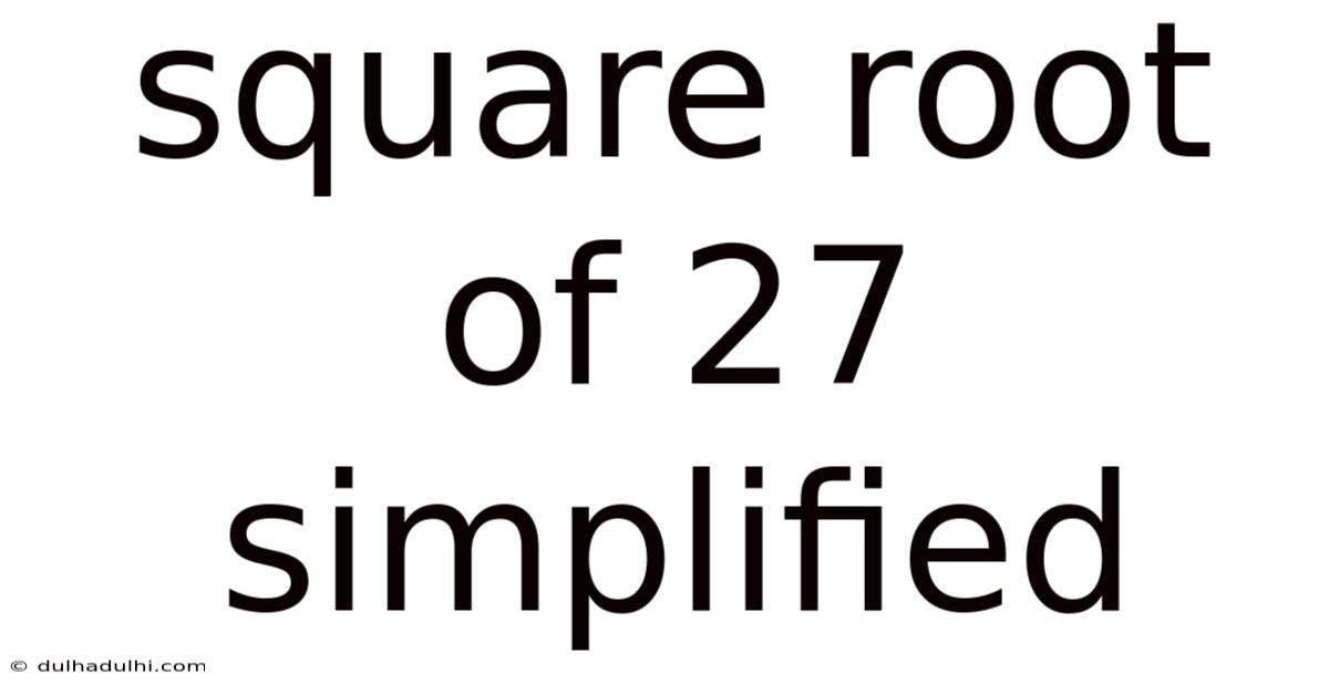 Square Root Of 27 Simplified