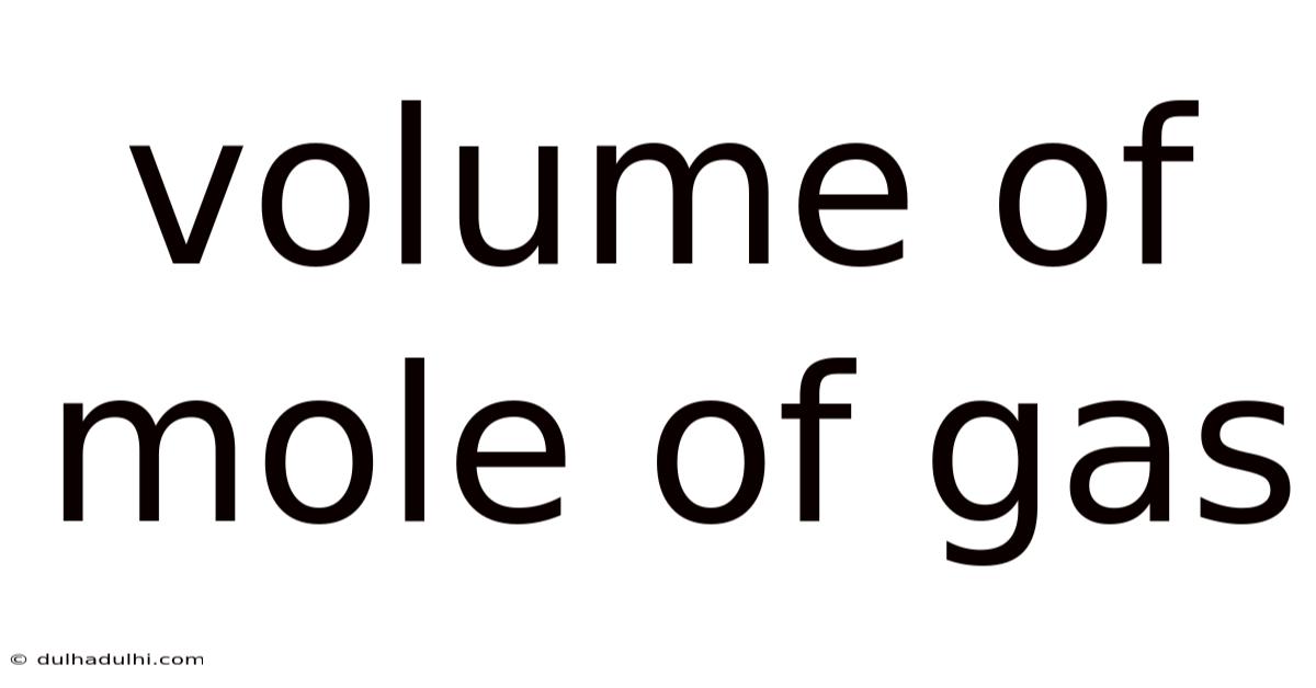 Volume Of Mole Of Gas
